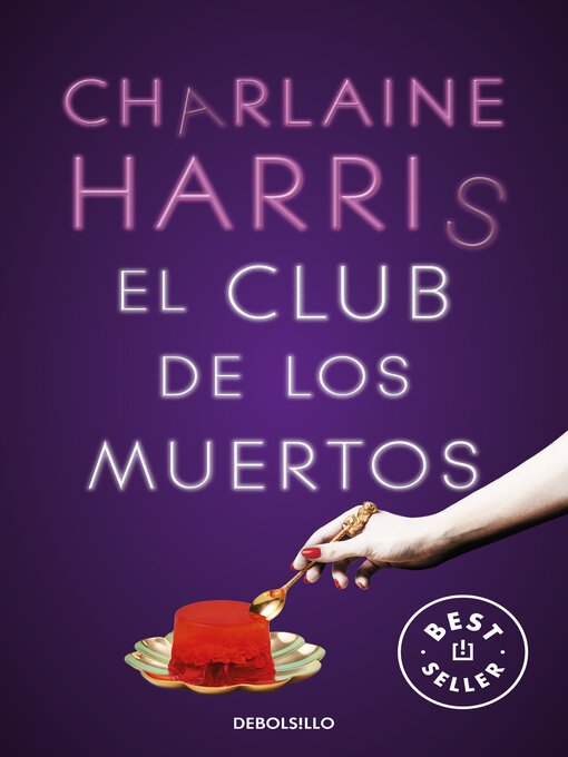 Title details for El Club de los Muertos by Charlaine Harris - Wait list